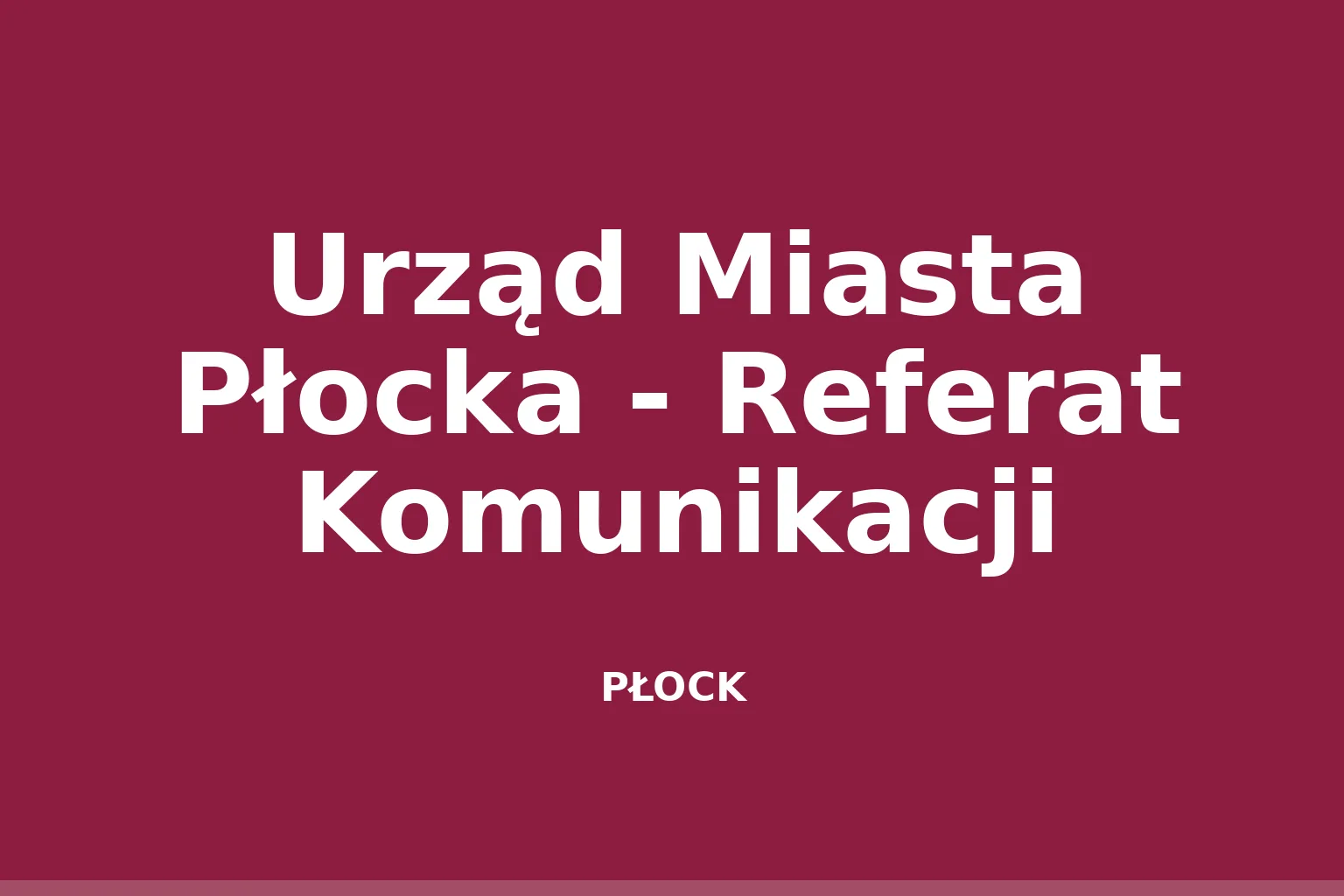 Urząd Miasta Płocka - Referat Komunikacji